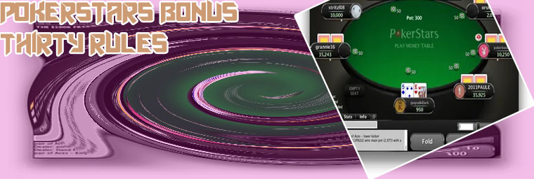 Bonus pokerstars thirty