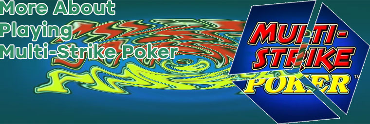 Play multi strike poker free