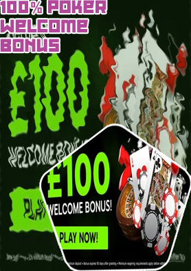 Poker sites welcome bonus