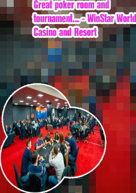 Winstar poker tournament